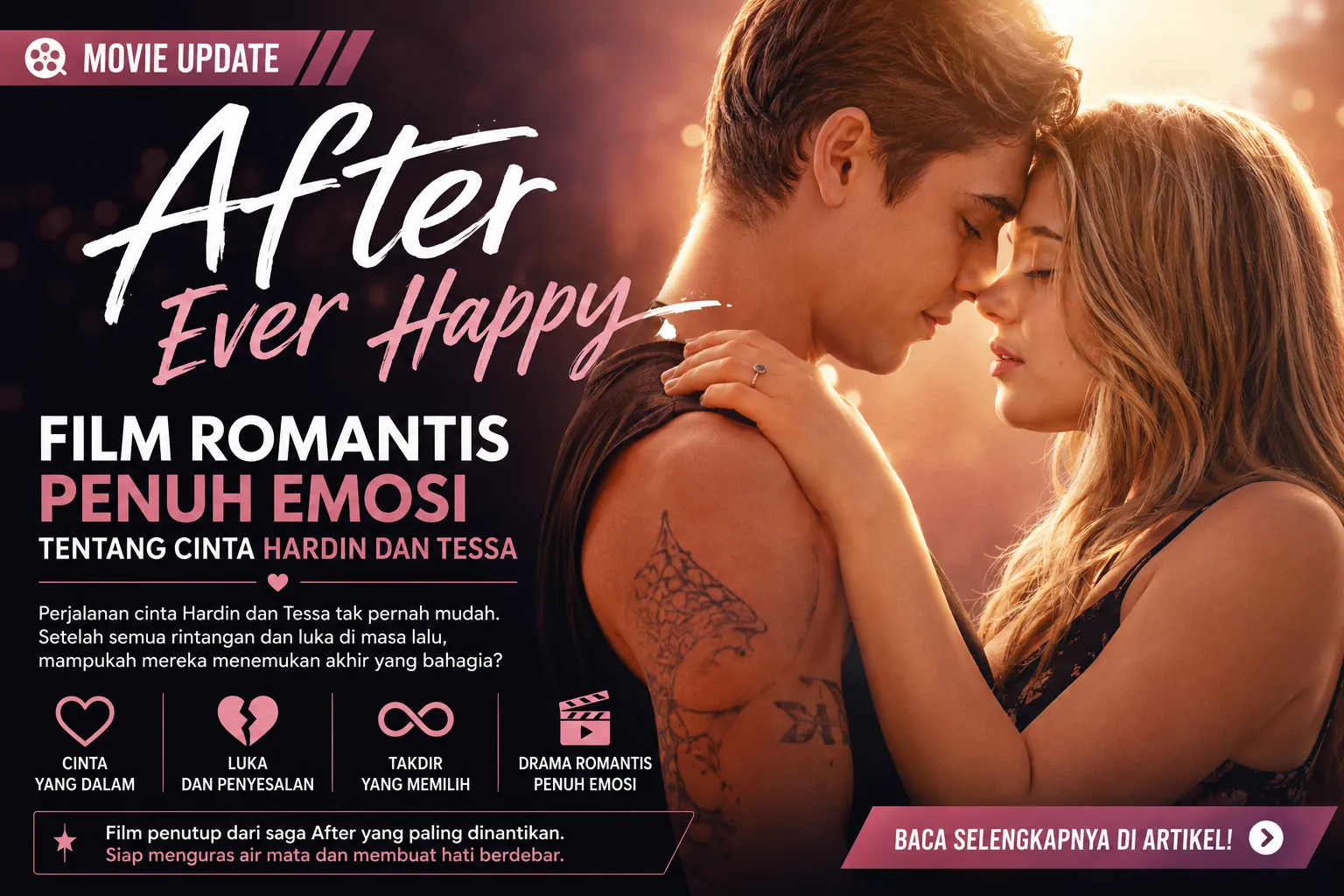After Ever Happy, Film Romantis Penuh Emosi tentang Cinta Hardin dan Tessa